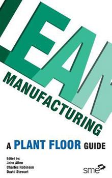 Hardcover Lean Manufacturing: A Plant Floor Guide Book