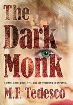 Paperback The Dark Monk Book