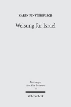 Hardcover Weisung Fur Israel: Studien Zu Religiosem Lehren Und Lernen Im Deuteronomium Und in Seinem Umfeld [German] Book