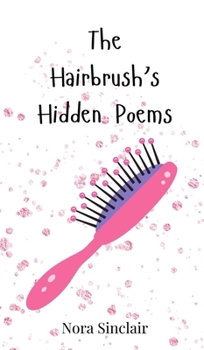 Hardcover The Hairbrush's Hidden Poems Book