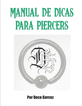 Paperback Manual de dicas para Piercers [Portuguese] Book
