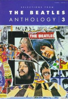 Paperback Selections from the Beatles Anthology, Volume 3 Book