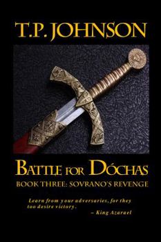 Paperback Battle for Dochas: #3 Sovrano's Revenge Book