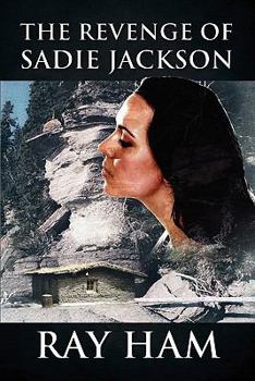 Paperback The Revenge of Sadie Jackson Book