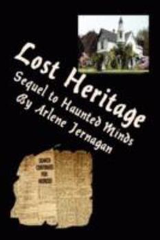 Lost Heritage: Sequel To Haunted Minds