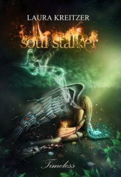 Soul Stalker - Book #2 of the Timeless