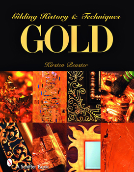 Paperback Gold: Gilding History and Techniques Book