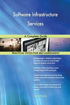 Paperback Software Infrastructure Services A Complete Guide Book