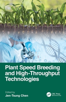 Hardcover Plant Speed Breeding and High-throughput Technologies Book