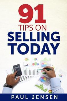 Paperback 91 Tips on Selling Today Book