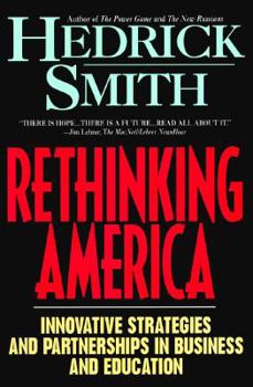 Paperback Rethinking America: Innovative Strategies and Partnerships in Business and Education Book