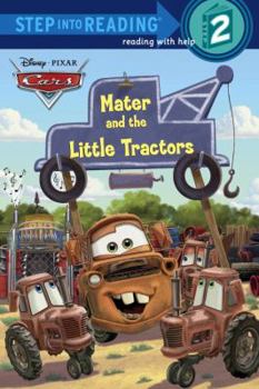 Paperback Mater and the Little Tractors (Disney/Pixar Cars) Book