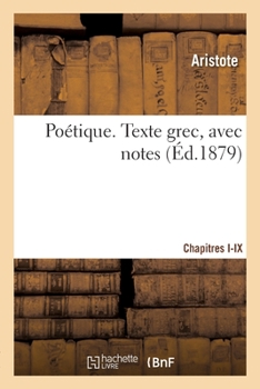 Paperback Poétique. Texte grec, avec notes [French] Book