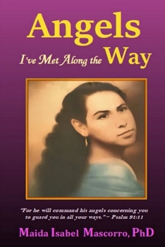 Paperback Angels I've Met Along the Way Book