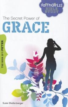 Paperback The Secret Power of Grace: The Book of 1 Peter Book
