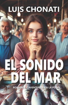 Paperback El Sonido del Mar [Spanish] Book