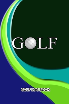 Paperback Golf Log Book: Golf Book