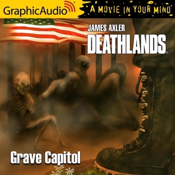Audio CD Grave Capitol [Dramatized Adaptation]: Deathlands 143 Book
