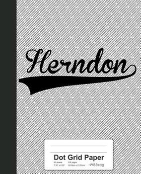 Paperback Dot Grid Paper: HERNDON Notebook Book