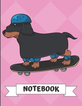 Notebook: Funny Dachshund Dog Riding Skateboard Cartoon on a Pink Diamond Background. Book is Filled with Lined Journal Paper for Notes and Creating Writing.