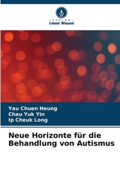 Paperback Neue Horizonte für die Behandlung von Autismus [German] Book