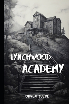 Paperback Lynchwood Academy Book