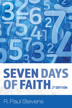 Hardcover Seven Days of Faith, 2d Edition Book