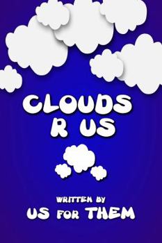 Paperback Clouds R Us Book