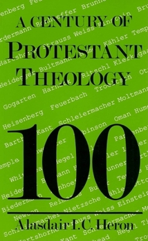 Paperback A Century of Protestant Theology Book