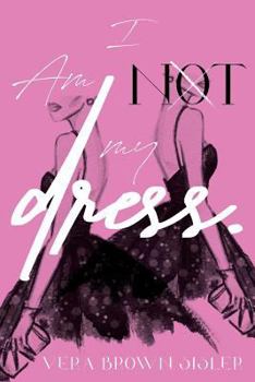 Paperback I Am Not My Dress Book