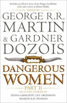 Dangerous Women - Book #2 of the Dangerous Women