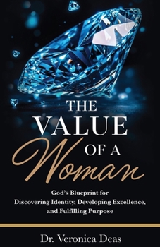 Paperback The Value of a Woman Book