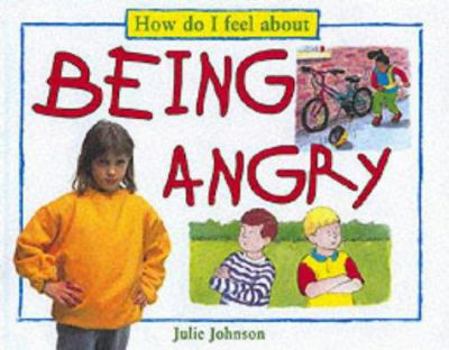 Paperback How Do I Feel About Getting Angry Book