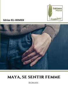 Paperback Maya, Se Sentir Femme [French] Book