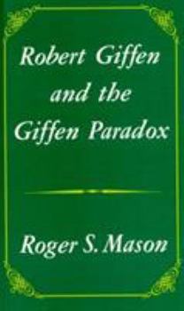 Robert Giffen and the Giffen Paradox