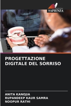 Progettazione Digitale del Sorriso (Italian Edition)