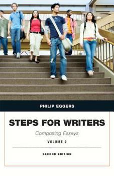 Paperback Steps for Writers: Composing Essays, Volume 2 Book