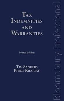 Paperback Tax Indemnities and Warranties: Fourth Edition Book