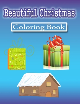 Paperback Beautiful Christmas Coloring Book: Christmas Activity coloring book for kids, Christmas Color By Number Activity Book For Kids Book