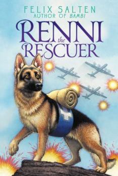 Paperback Renni the Rescuer: A Dog of the Battlefield Book