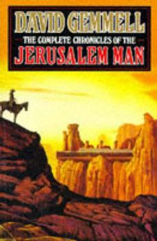The Complete Chronicles of the Jerusalem Man - Book  of the Jon Shannow