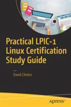 Paperback Practical Lpic-1 Linux Certification Study Guide Book