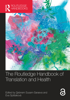 Paperback The Routledge Handbook of Translation and Health Book