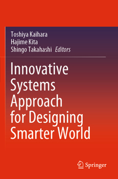 Paperback Innovative Systems Approach for Designing Smarter World Book