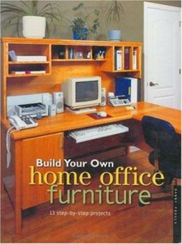 Paperback Build Your Own Home Office Furniture Book