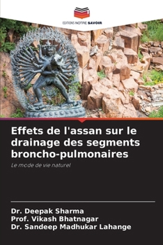 Paperback Effets de l'assan sur le drainage des segments broncho-pulmonaires [French] Book