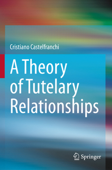 Paperback A Theory of Tutelary Relationships Book