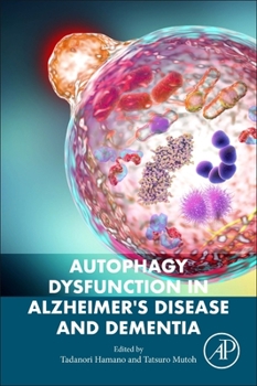 Paperback Autophagy Dysfunction in Alzheimer's Disease and Dementia Book
