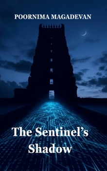 Hardcover The Sentinel's Shadow Book