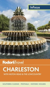 Paperback Fodor's in Focus Charleston: With Hilton Head & the Lowcountry Book